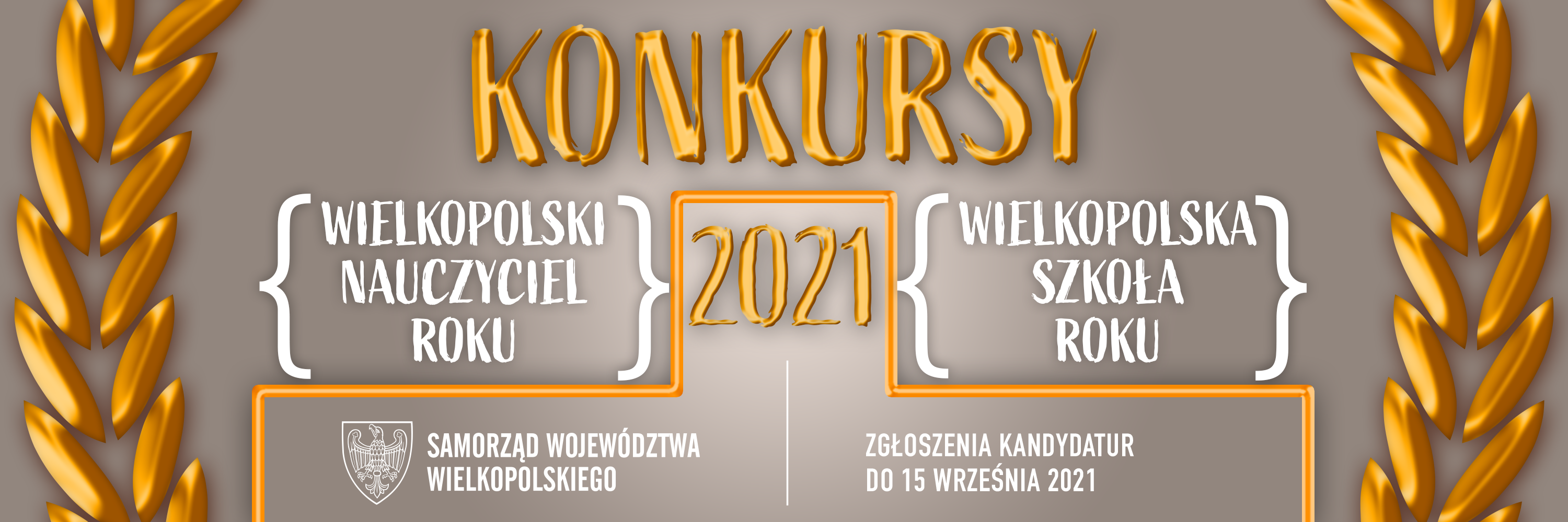 Konkursy Wielkopolski Nauczyciel  i Wielkopolska Szkoa Roku